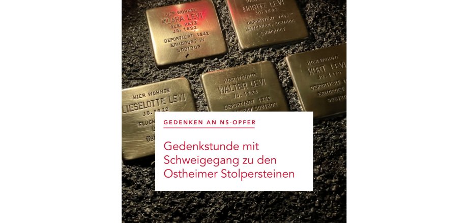 Sharepic Gedenkstunde mit Schweigegang zu den Ostheimer Stolpersteinen